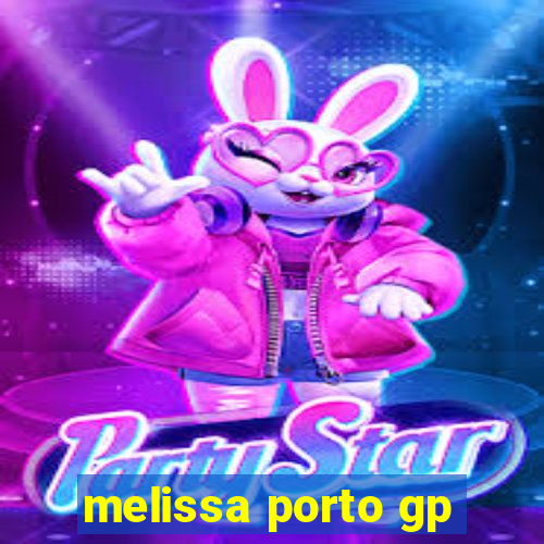 melissa porto gp